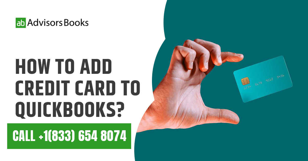 How to add credit card to QuickBooks?